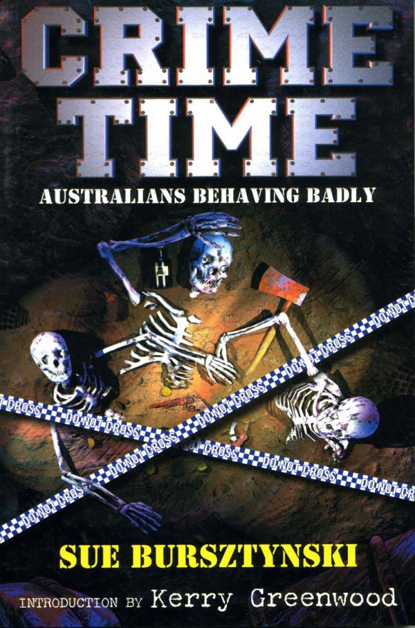 Crime Time - Australians Behaving Badly