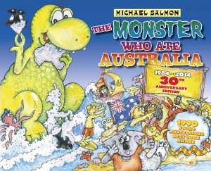 The Monster Who Ate Australia