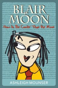 Blair Moon – How to Be Cooler Than the Moon